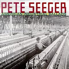 American Industrial Ballads