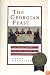 The Georgian Feast: The Vibrant Culture and Savory Food of the Republic of Georgia