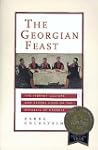 The Georgian Feast: The Vibrant Cultu...
