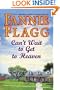 Can't Wait to Get to Heaven: A Novel