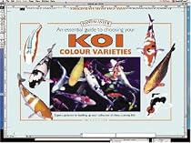 An Essential Guide to Choosing Your Koi Colour Varieties: An Essential Guide to Choosing Your Koi (Pondmaster S.)