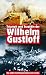 Triumph und Tragödie der Wilhelm Gustloff