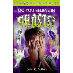 Do You Believe in Ghosts?