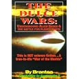 The Dulce Wars: Underground Alien Bases and the Battle for Planet Earth by Branton