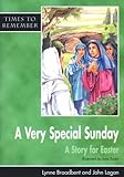 A very special Sunday : a story for Easter