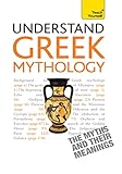 Understand Greek mythology
