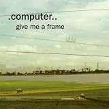 Give Me a Frame