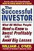 The Successful Investor: What 80 Million People Need to Know to Invest Profitably and Avoid Big Losses
