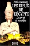 Les Dieux de l'Egypte. Le Un et le Mu...