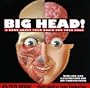 Big Head: A Book About Your Brain and Your Head