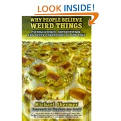 Why People Believe Weird Things: Pseudoscience, Superstition, And Other Confusions Of Our Time