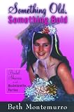Something Old, Something Bold: Bridal Showers and Bachelorette Parties