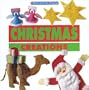 Crafts for All Seasons - Christmas Creations