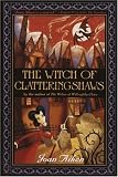 The Witch of Clatteringshaws (Wolves Chronicles)