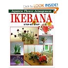 Ikebana: Japanese Flower Arrangement by Reiko Takenaka