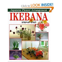 Ikebana: Step-by-step Japanese Flower Arrangement
