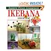 Ikebana: Step-by-step Japanese Flower Arrangement