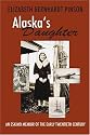Alaska's Daughter: An Eskimo Memoir of the Early Twentieth Century