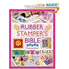 The Rubber Stamper's Bible