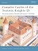 Crusader Castles of the Teutonic Knights