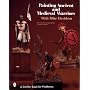 Painting Ancient and Medieval Warriors with Mike Davidson (Schiffer Book for Woodcarvers)