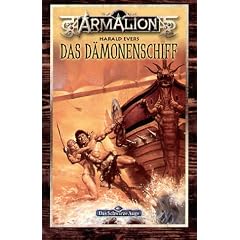 Das D�monenschiff: Armalion-Roman