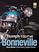Book cover of Triumph Bonneville (Haynes Great Bikes).