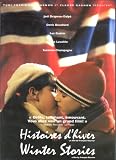 Histoire D'Hiver / Winter Stories