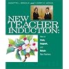 New Teacher Induction: How to Train, Support, and Retain New Teachers