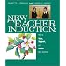 New Teacher Induction: How to Train, Support, and Retain New Teachers