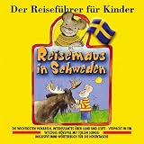Die Reisemaus in Schweden: Audio-CD - Angela Lenz