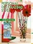 Personal Decorating Style: 250 Ideas for Your Home