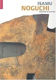 View Book 'Isamu Noguchi: Master Sculptor' 