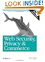 Web Security, Privacy and Commerce, 2nd Edition