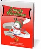 SIMPLY CHRISTMAS (How To Create The Blissful Spirit Of Christmas)