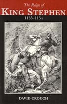 The Reign of King Stephen, 1135-1154