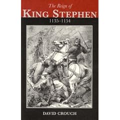 The Reign of King Stephen, 1135-1154