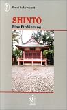 Shinto: Eine Einf�hrung