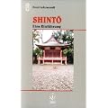 Shinto: Eine Einf�hrung
