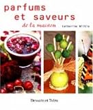Revue Dessain et Tolra  / Parfums et saveurs de la maison