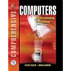 Computers: Understanding Technology, Comprehensive (2nd Edition) Text Only by 