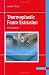  : Thermoplastic Foam Extrusion