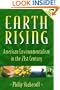 Earth Rising: American Environmentalism In The 21St Century