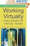 Working Virtually: Challenges of Virtual Teams