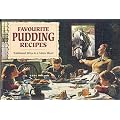Favourite Pudding Recipes: Traditional Ways to a Man's Heart (Favourite Recipes)