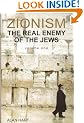 Zionism: v. 1: The Real Enemy of the Jews