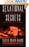 Sexational Secrets: The Ultimate Guid...