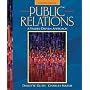 Public Relations: A Values-Driven Approach (4th Edition)