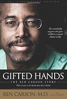 Gifted Hands 20th Anniversary Edition: The Ben Carson Story