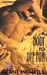 A Body to Dye For: A Mystery (Stan Kraychik Mysteries)